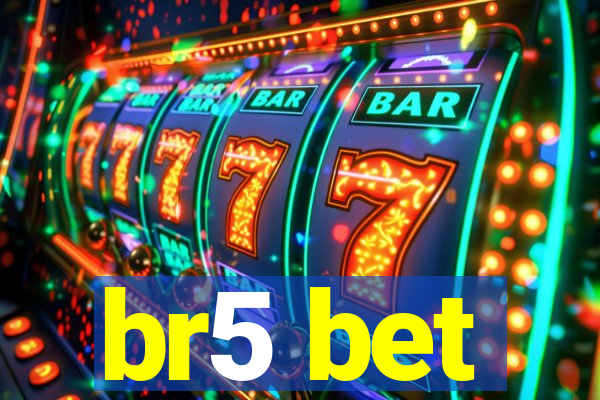br5 bet